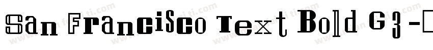 San Francisco Text Bold G3字体转换